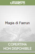 Magia di Faerun libro