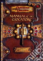 Dungeons & Dragons. Manuale del giocatore libro