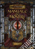 Dungeons & Dragons. Manuale dei mostri. Manuale base III v.3.5 libro