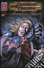 Dungeons & Dragons. L'ombra dei draghi libro