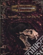 Dungeons & Dragons. Manuale dei mostri. Vol. 3 libro