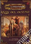 Dungeons & Dragons. Razze del destino. Ediz. illustrata libro