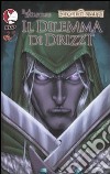 Il dilemma di Drizzt. Forgotten realms. Vol. 1 libro