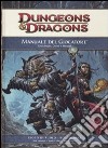 Dungeons & Dragons. Manuale del giocatore. Eroi arcani, divini e marziali. Ediz. illustrata libro