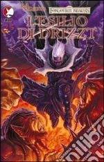 Esilio di Drizzt. La leggenda di Drizzt. Forgotten Realms. Vol. 3 libro