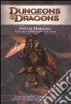 Dungeons & Dragons. Poteri marziali. Opzioni per condottieri, guerrieri, ladri e ranger libro