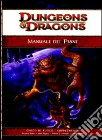 Dungeons & Dragons. Manuale dei piani libro
