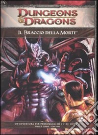 Dungeons & Dragons. Il braccio della morte libro