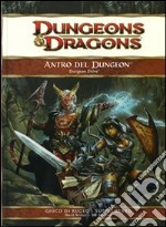 Dungeons & Dragons. L'antro del Dungeon libro