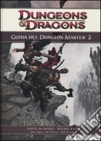Dungeons & Dragons. Guida del dungeon master. Vol. 2 libro