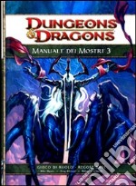 Dungeons & Dragons. Manuale dei mostri. Vol. 3 libro