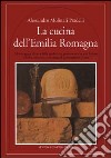La cucina dell'Emilia Romagna libro