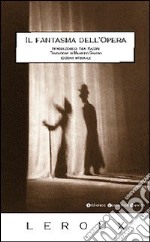 Il fantasma dell'Opera libro