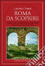 Roma da scoprire libro