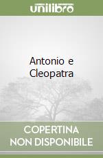 Antonio e Cleopatra libro usato