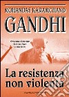 La resistenza non violenta libro