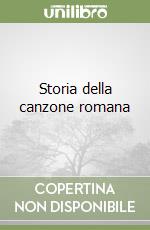 Storia della canzone romana libro