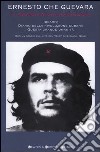 Il sogno rivoluzionario. Ideario, Diario della rivoluzione cubana, Questa grande umanità libro