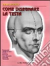 Come disegnare la testa libro