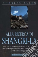 Alla ricerca del Shangri-la