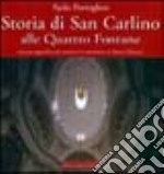 Storia di San Carlino alle Quattro Fontane libro