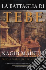 La battaglia di Tebe libro