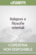 Religioni e filosofie orientali libro