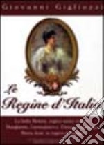 Le regine d'Italia