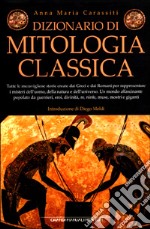 Dizionario di mitologia classica libro