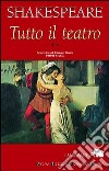 Tutto il teatro. Vol. 2 libro