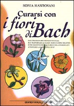 Curarsi con i fiori di Bach