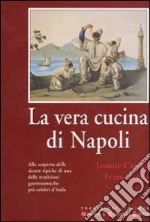 La vera cucina di Napoli libro