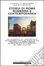 Storia di Roma moderna e contemporanea libro