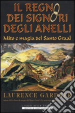 Il regno dei Signori degli Anelli libro