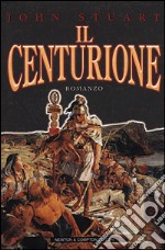 Il Centurione libro