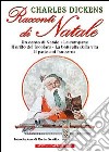 Racconti di Natale libro