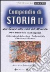 Compendio di storia. Dai Severi alla crisi del XIV secolo. Per il biennio delle scuole superiori. Vol. 2 libro