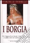 I Borgia libro