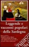 Leggende e racconti popolari della Sardegna libro