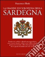 La grande enciclopedia della Sardegna libro