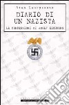 Diario di un nazista. Le confessioni di Adolf Eichmann libro