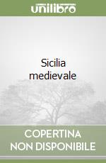 Sicilia medievale libro