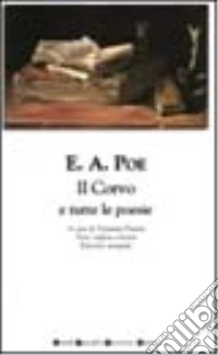 Il corvo e tutte le poesie libro