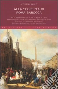 Alla scoperta di Roma barocca libro
