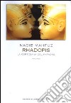 Rhadopis. La cortigiana del faraone libro