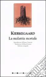 La malattia mortale libro