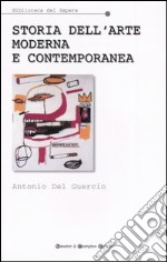 Storia dell'arte moderna e contemporanea. Temi, luoghi, linguaggi