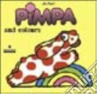 Pimpa and colours libro