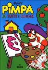 Pimpa tutti colori libro