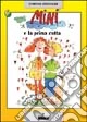 Mini e la prima cotta